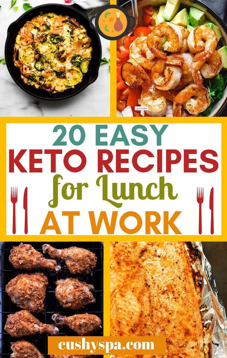 Healthy Keto Lunches For Work
 20 Easy Keto Lunch Ideas for Work You Have to Try Cushy Spa