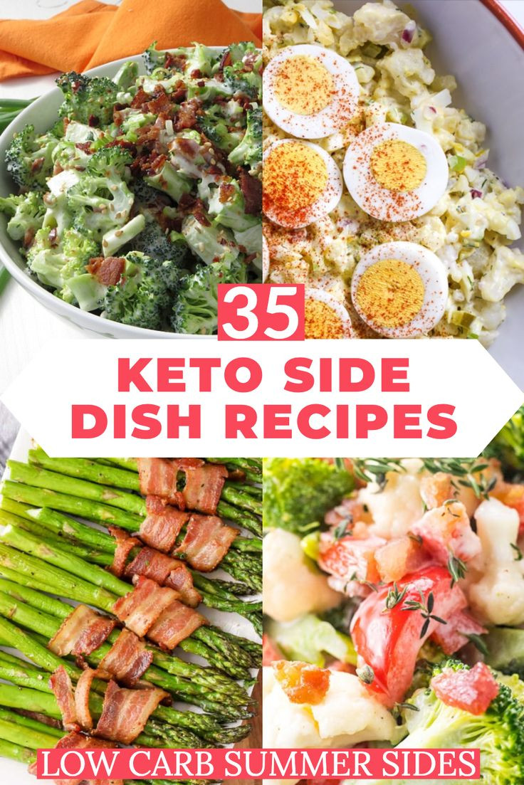Healthy Keto Side Dishes
 35 Low Carb Keto Summer Side Dish Recipes