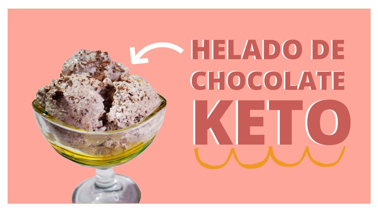 Helado Keto Videos
 o Hacer Helado Keto De Chocolate Saludable【 Sin Azúcar
