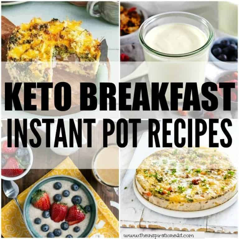 Instant Pot Keto Breakfast
 Instant Pot Keto Breakfast Recipes · The Inspiration Edit