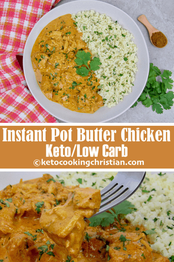 Instant Pot Keto Butter Chicken
 Instant Pot Butter Chicken Keto and Low Carb Keto