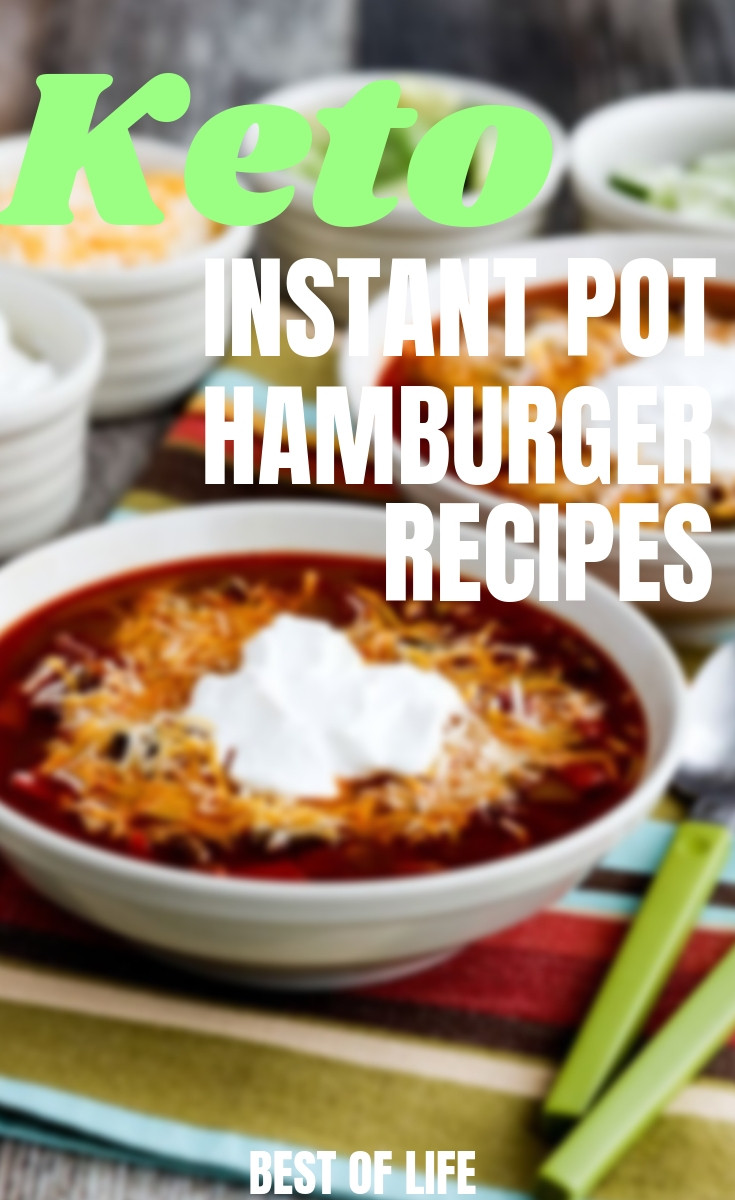 Instant Pot Keto Hamburger Recipes
 Instant Pot Keto Hamburger Recipes The Best of Life