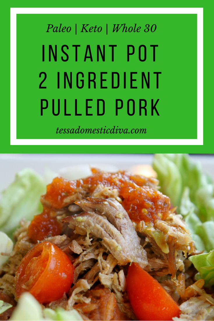 Instant Pot Keto Pulled Pork
 Quick & Easy 2 Ingre nt Pulled Pork for Tacos Paleo