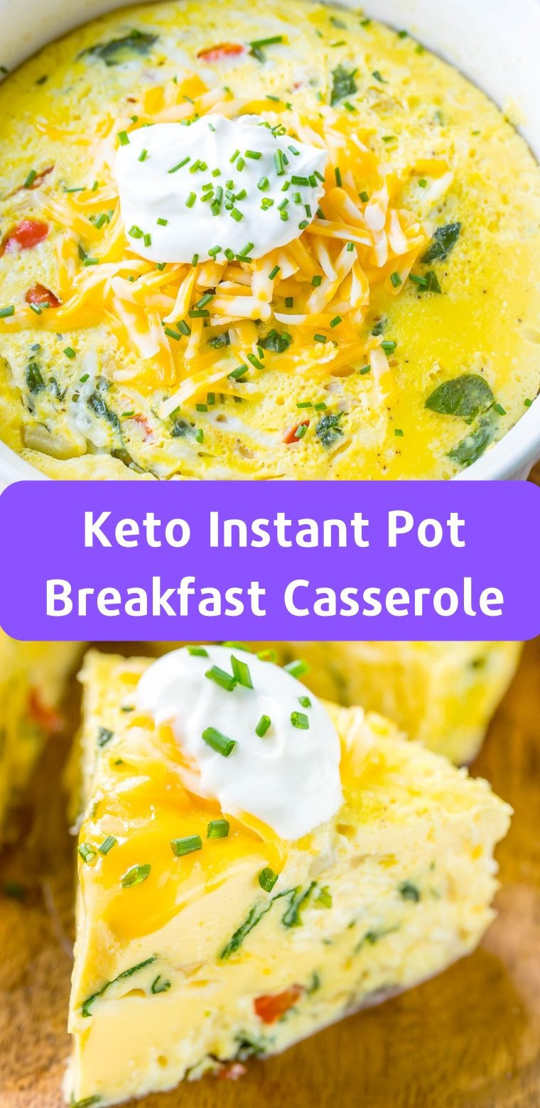 Instant Pot Keto Recipes Breakfast
 Keto Instant Pot Breakfast Casserole ketorecipes
