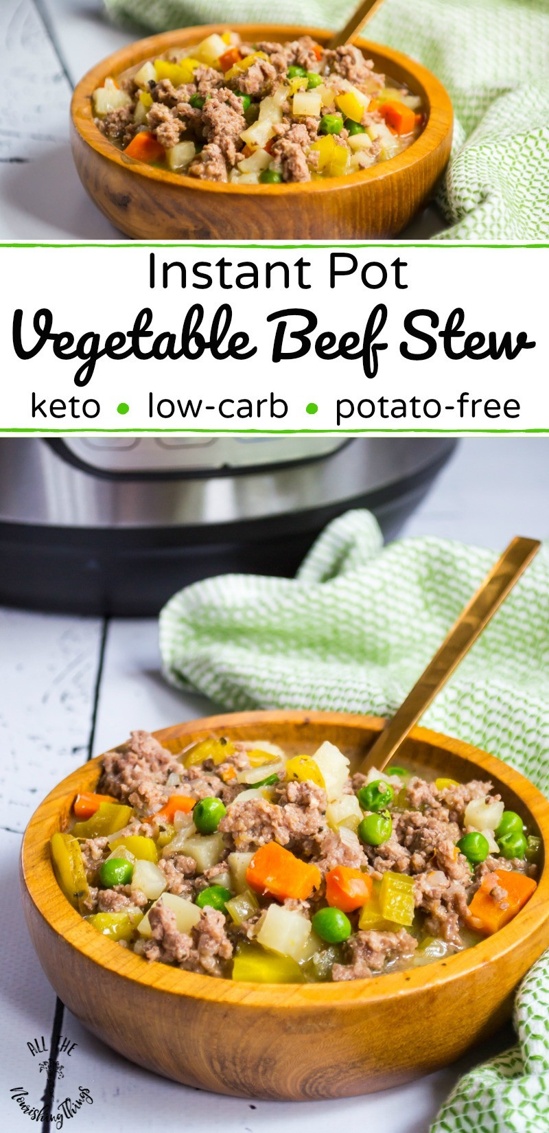 Instant Pot Keto Stew
 Instant Pot Ve able Beef Stew keto Whole30 potato free