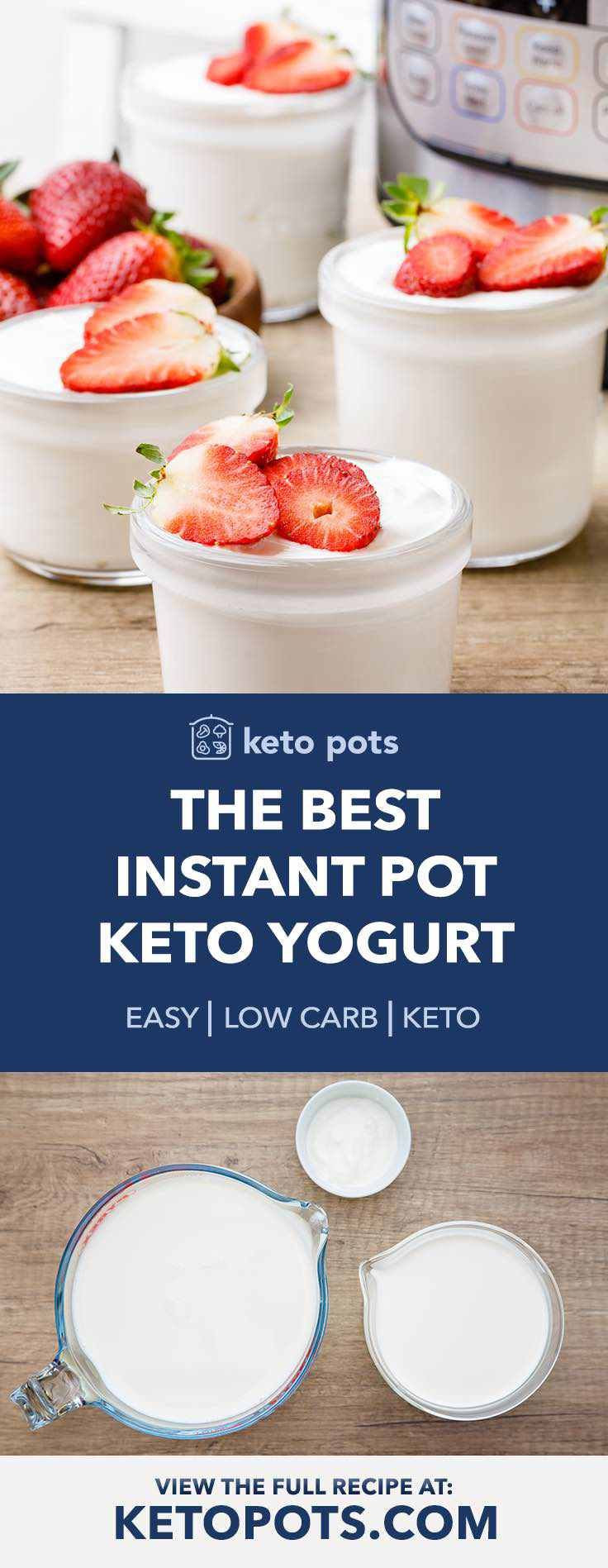 Instant Pot Keto Yogurt
 How to Make the Best Instant Pot Keto Yogurt The Easy Way