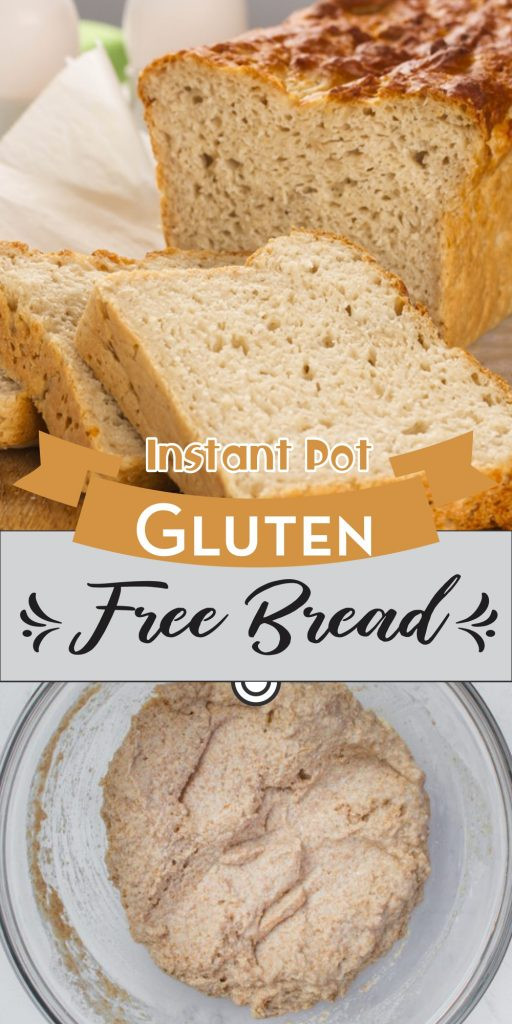 Instapot Gluten Free Bread
 Instant Pot Gluten Free Bread Corrie Cooks