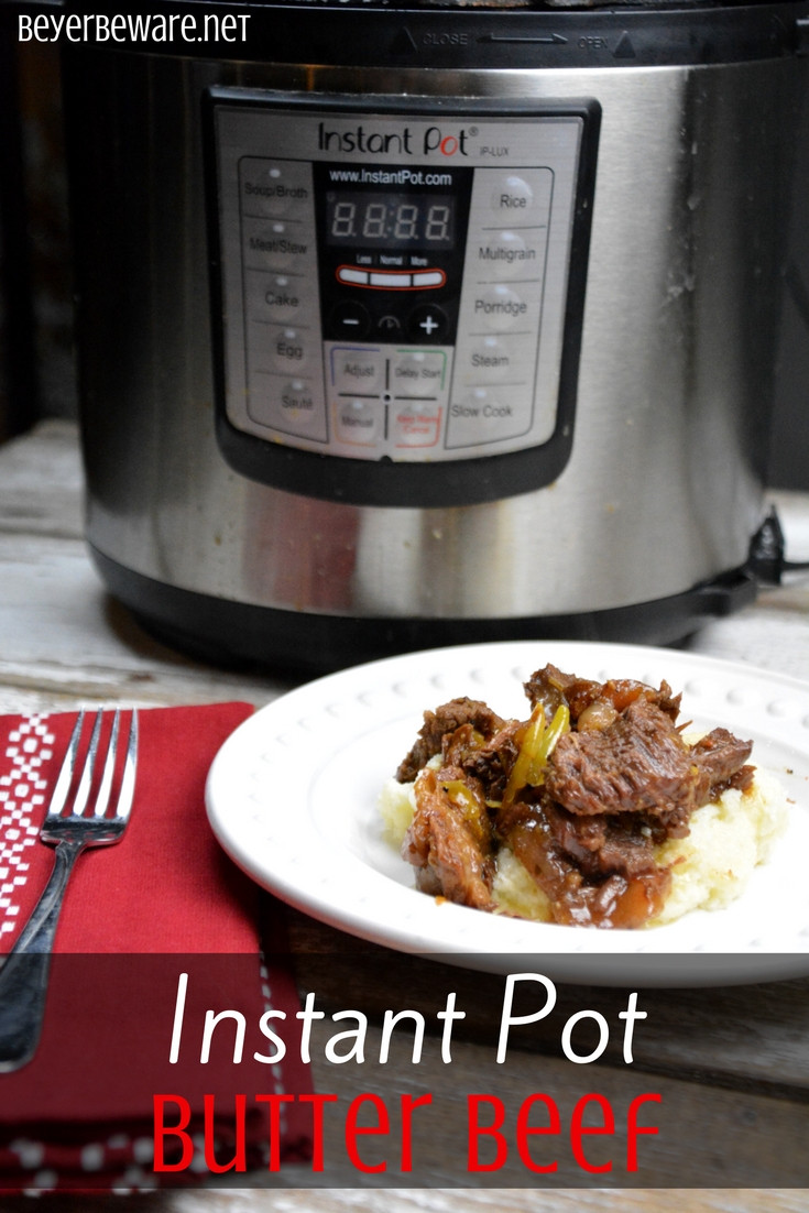 Instapot Keto Beef
 Instant Pot Butter Beef Keto Low Carb Recipe Beyer Beware