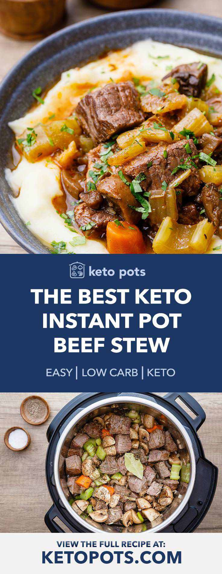 Instapot Keto Beef Stew
 The Best No Hassle Keto Instant Pot Beef Stew Keto Pots