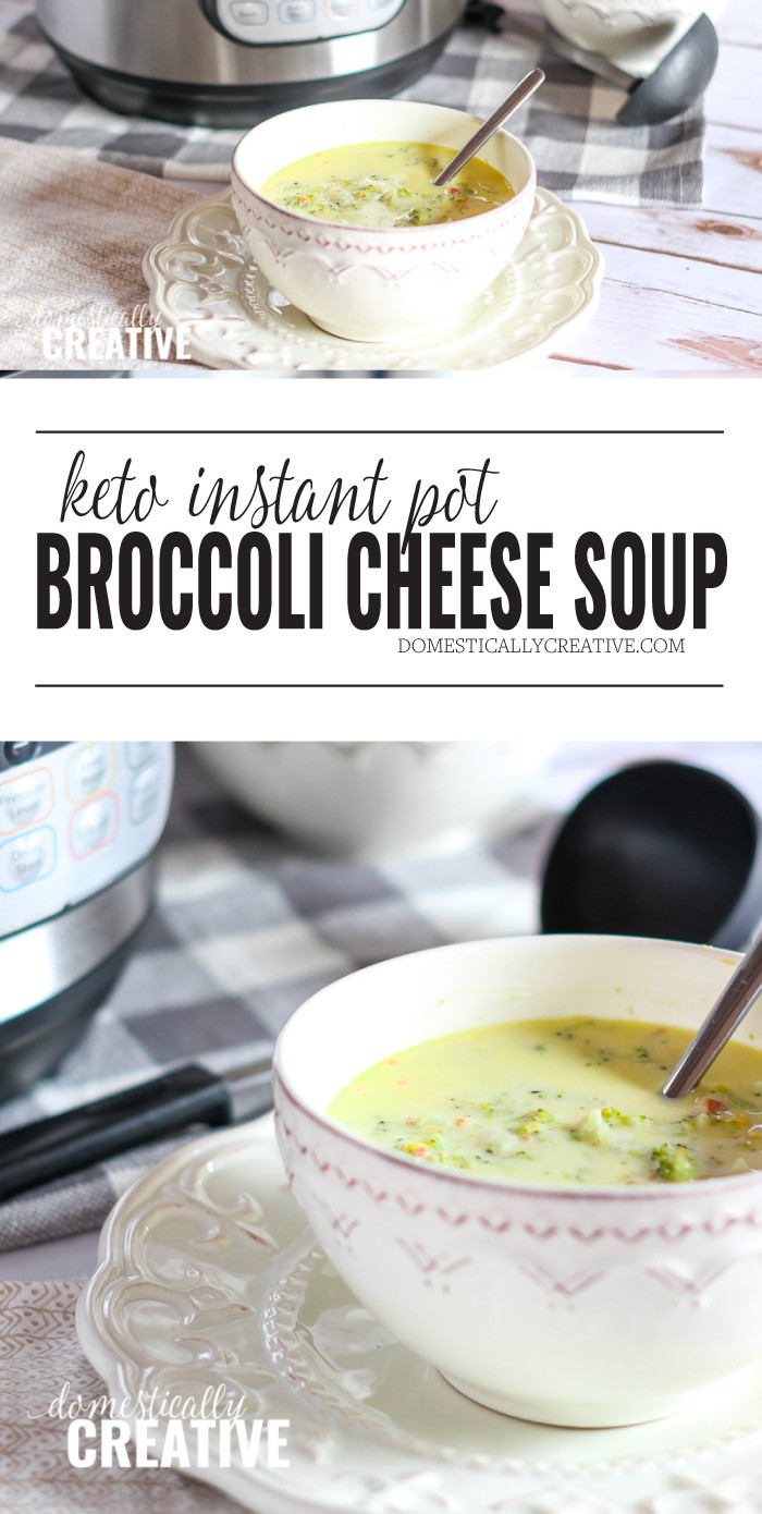 Instapot Keto Broccoli Cheese Soup
 Instant Pot Keto Broccoli Cheese Soup