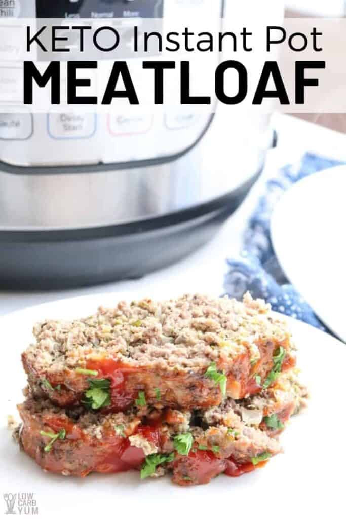 Instapot Keto Meatloaf
 Instant Pot Meatloaf Keto Low Carb