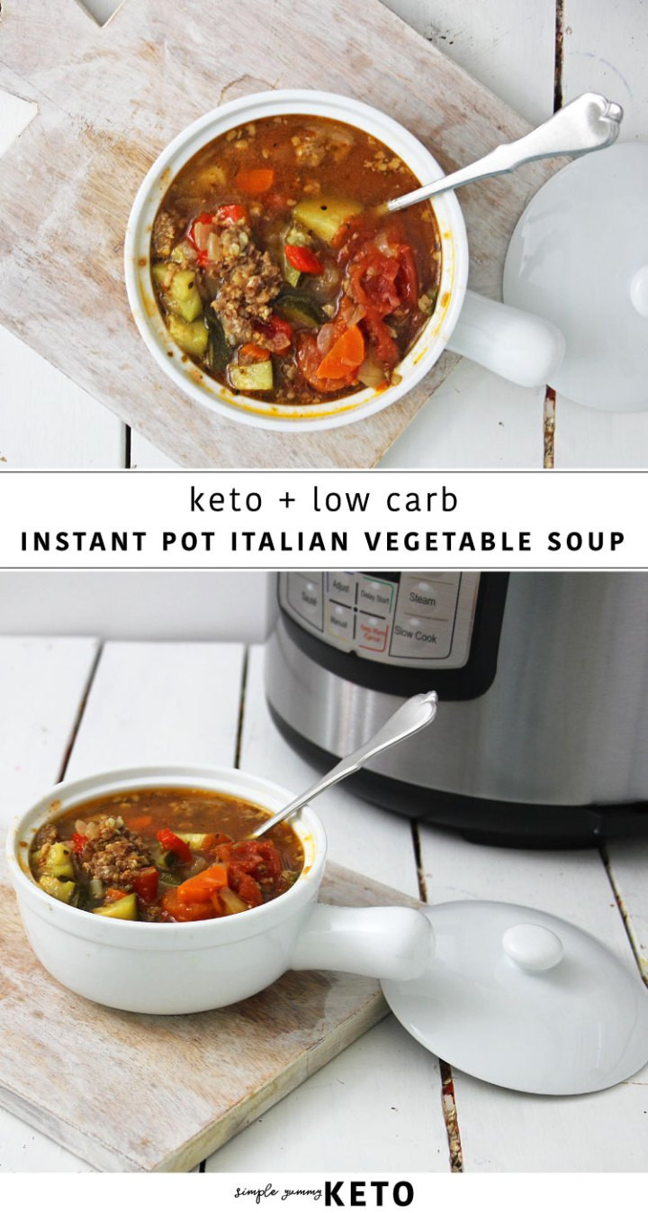 Instapot Keto Vegetable Soup
 Instant Pot Italian Ve able Soup Simple Yummy Keto