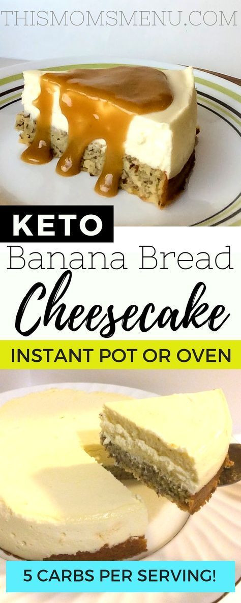 Keto Banana Bread Cheesecake
 Banana Bread Bottom Cheesecake Recipe