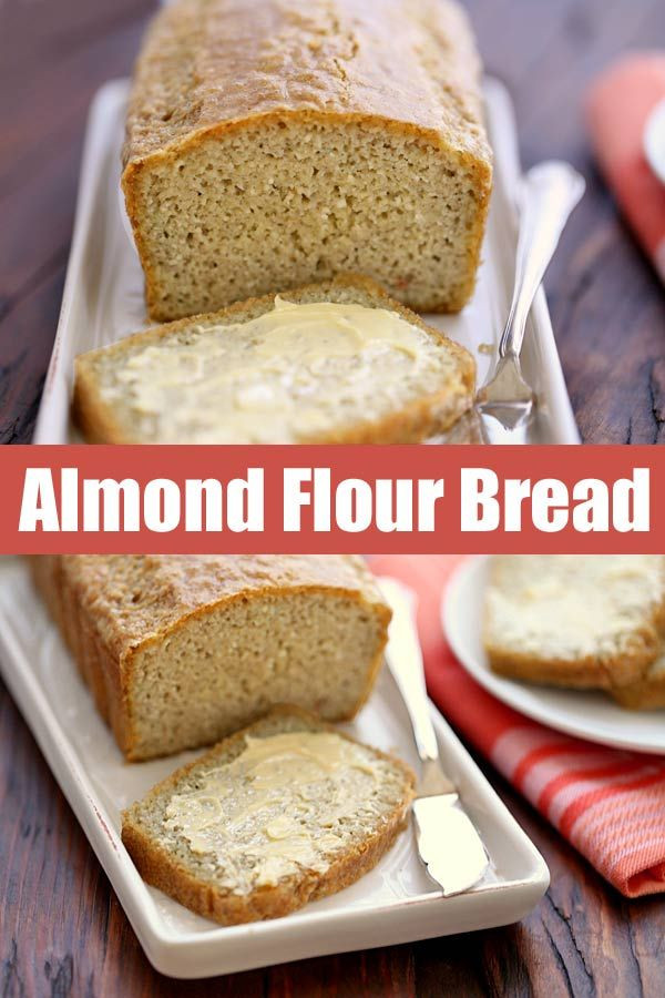 Keto Bread Almond Flour Bread Machine
 Almond Flour Bread Recipe