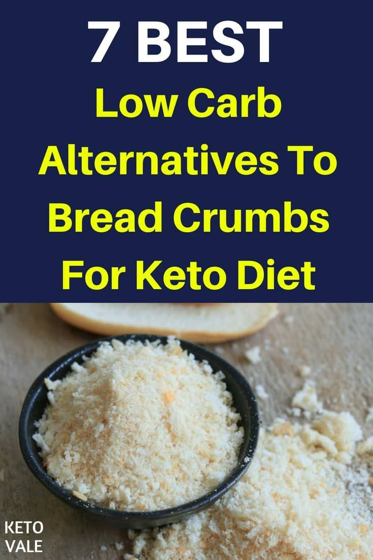 Keto Bread Alternative
 7 Best Bread Crumbs Substitutes for Ketogenic Diet