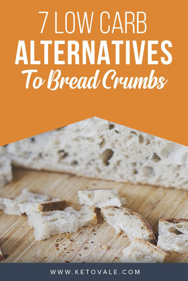 Keto Bread Crumb Alternative
 7 Best Bread Crumbs Substitutes for Ketogenic Diet