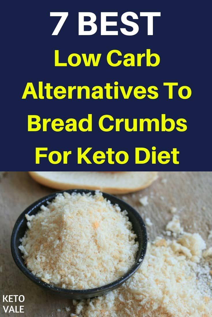 Keto Bread Crumb Substitute
 7 Best Bread Crumbs Substitutes for Ketogenic Diet