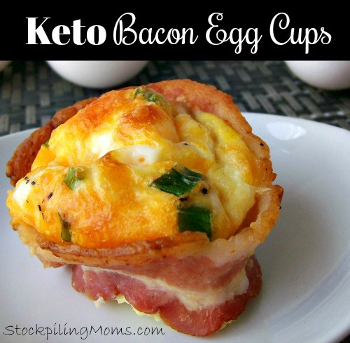 Keto Breakfast Egg Cups
 Bacon Egg Cups