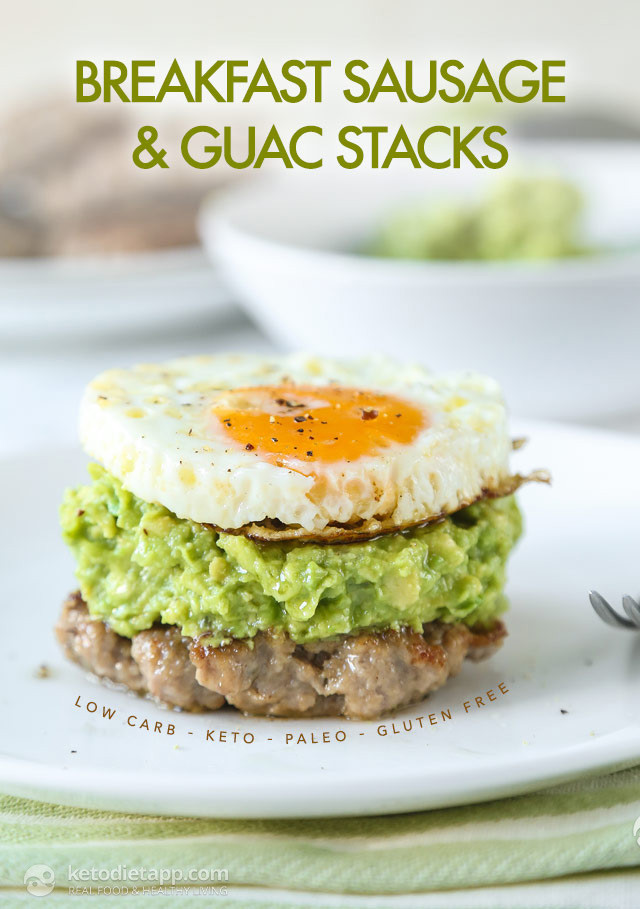 Keto Breakfast Sausage Recipes
 Keto Breakfast Sausage & Guac Stacks