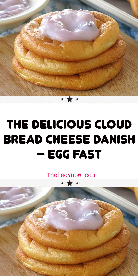 Keto Cloud Bread Cheese Danish
 An egg fast friendly cloud bread cheese danish recipe that