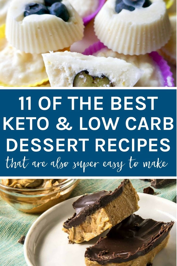 Keto Dessert Recipes Low Carb
 11 of the best low carb & keto dessert recipes that are