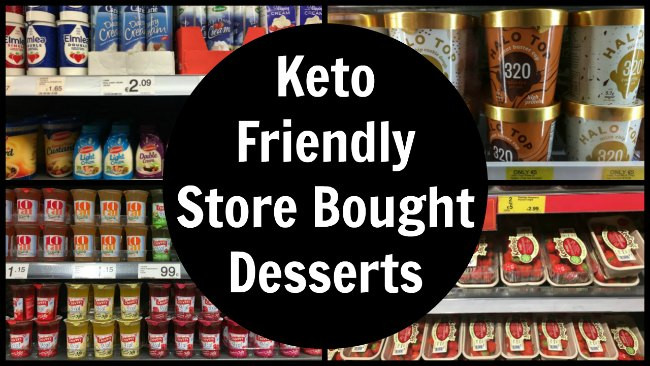 Keto Dessert Store Bought
 Keto Friendly Desserts to Buy and Where
