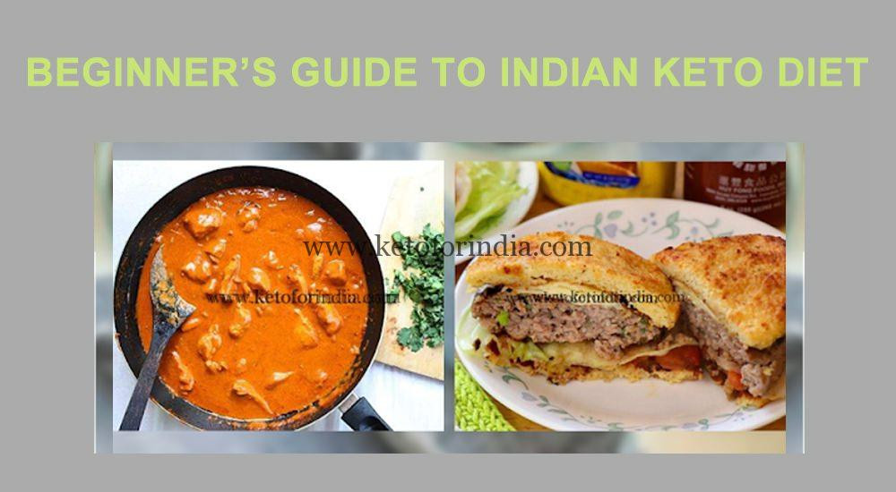 Keto Diet For Beginners Indian
 Indian Keto Diet for Beginners A plete Guide