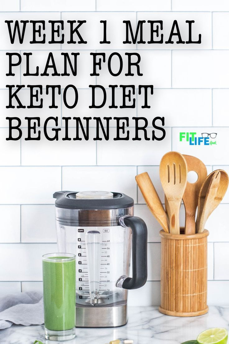 Keto Diet For Beginners Week 1 Snacks
 Keto Diet for Beginners Week 1 Meal Plan