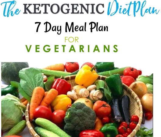 Keto Diet Meal Plan Vegetarian
 1 Week Ve arian Keto Diet Meal Plan