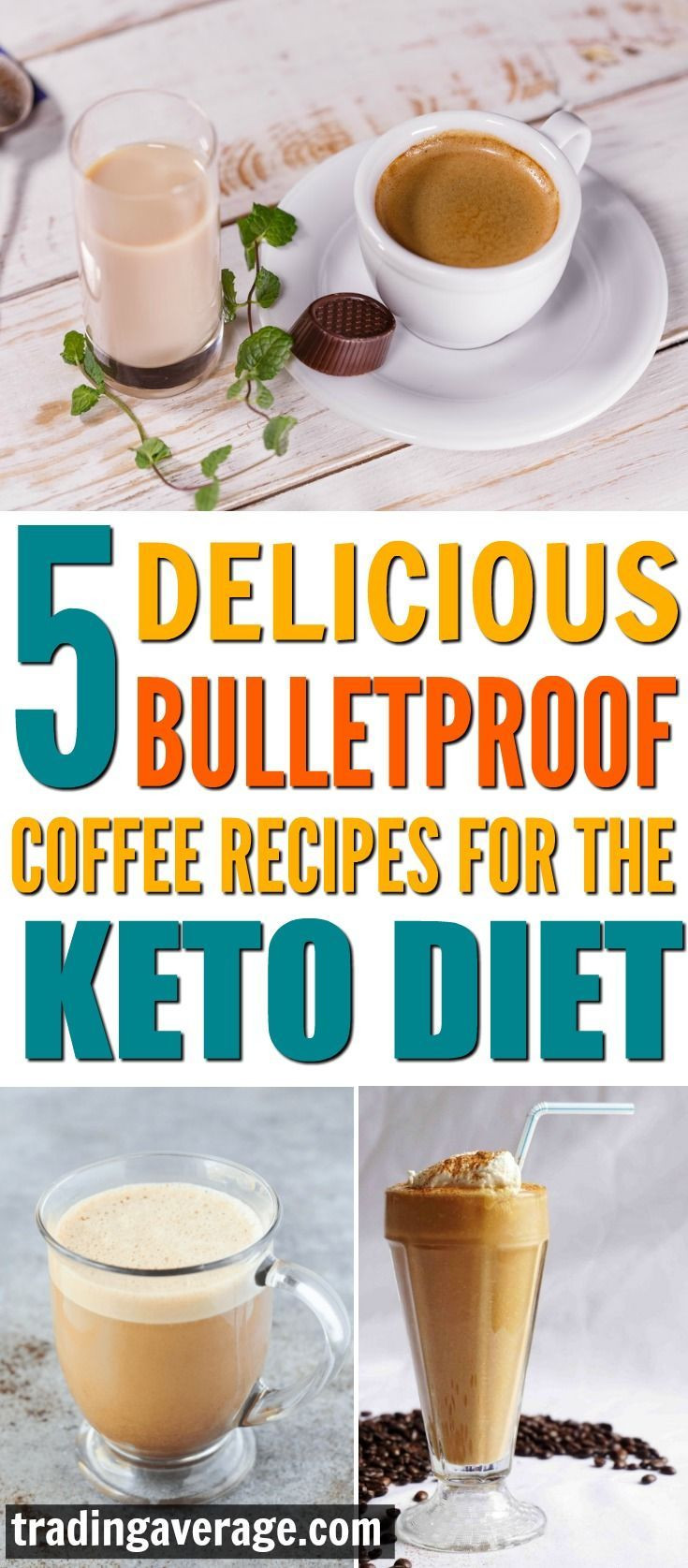 Keto Diet Recipes Breakfast Bulletproof Coffee
 5 Delicious Bulletproof Coffee Recipes For Your Keto Diet