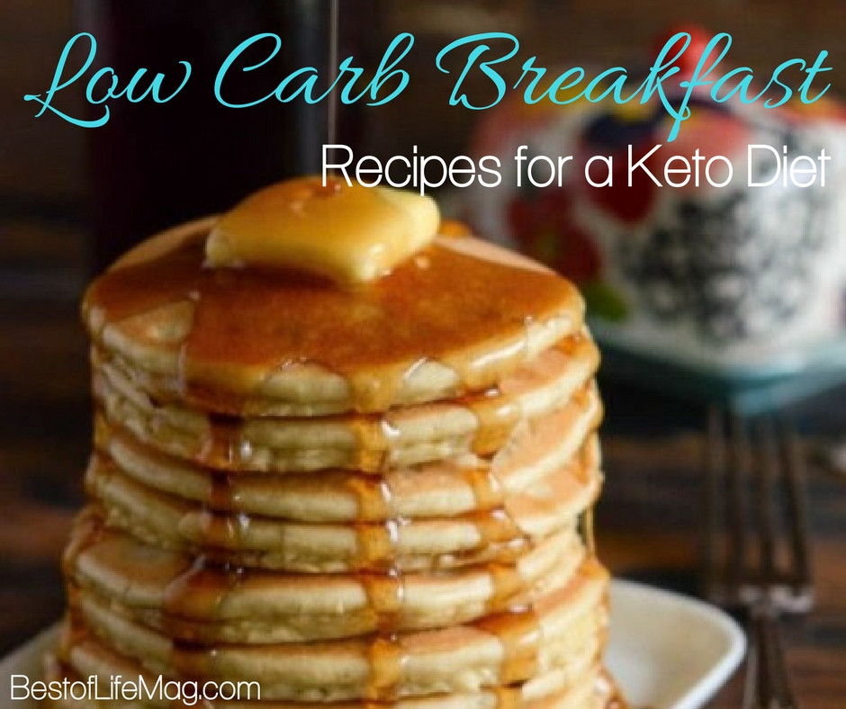 Keto Diet Recipes Breakfast Low Carb
 Low Carb Breakfast Recipes for a Keto Diet The Best of