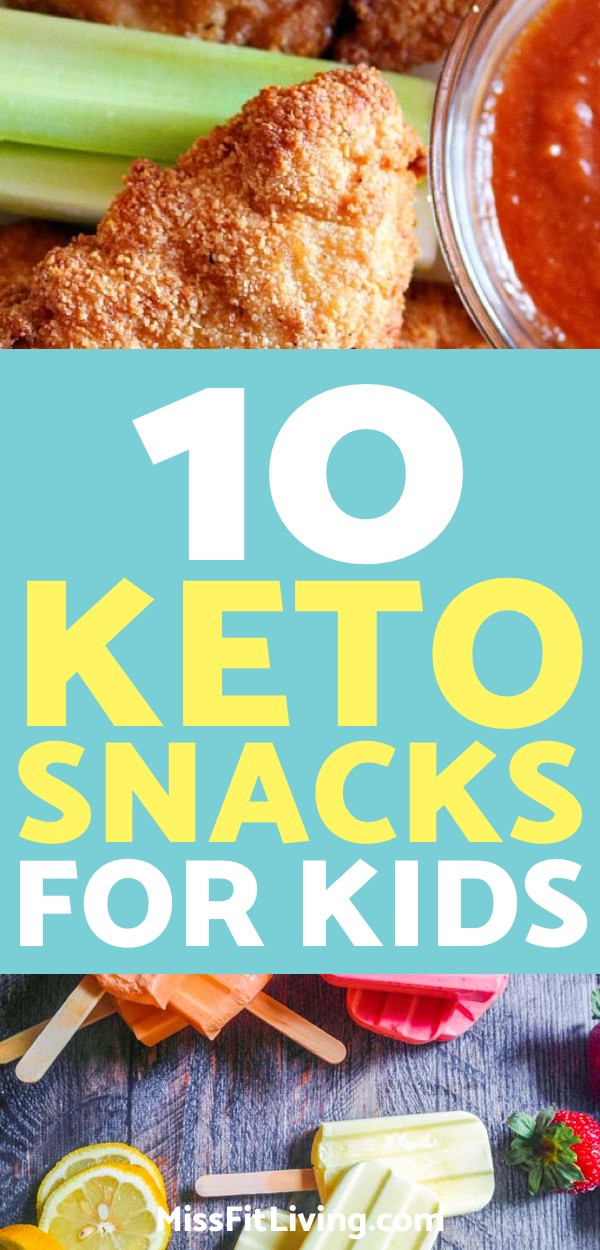 Keto Diet Snacks For Kids
 10 Keto Snacks Your Kids Will Love and You Can Eat