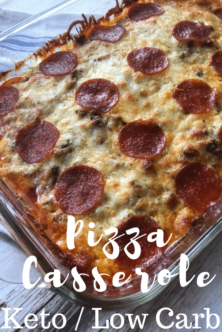 Keto Dinner Casserole
 Keto Pizza Casserole Keto Low Carb