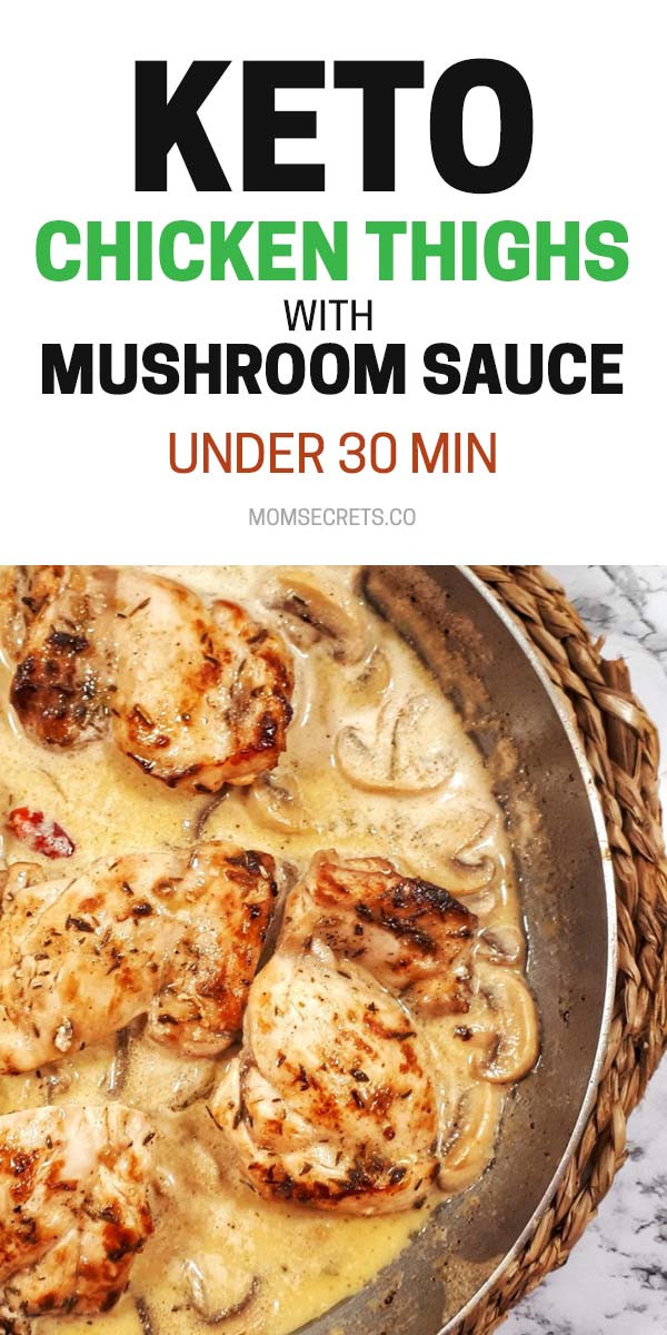Keto Dinner Recipes Chicken Thighs
 Keto one Skillet Chicken Thighs with Mushroom Sauce
