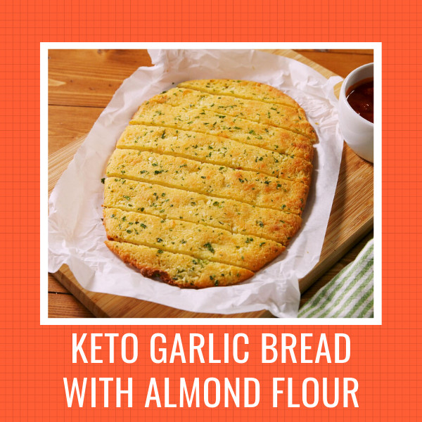 Keto Garlic Bread Almond Flour
 Keto Garlic Bread with almond flour – Easy keto recipes