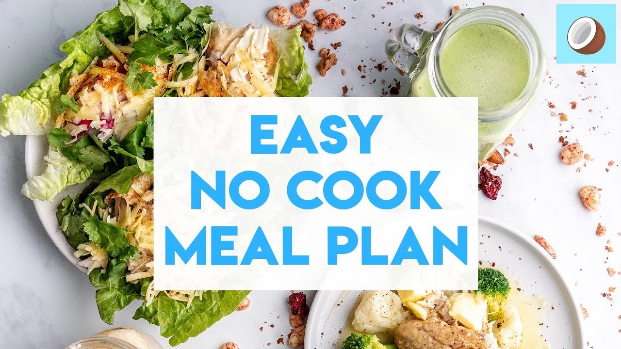 Keto Videos Meal Plan
 No Cook Keto Meal Plan 7 Day Free Meal Plan