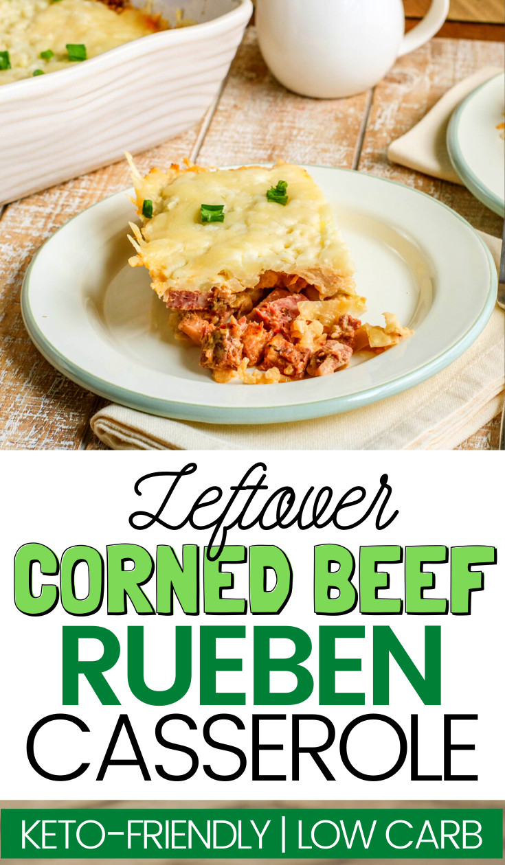 Leftover Roast Beef Keto
 Leftover Corned Beef Reuben Casserole Keto–Friendly in