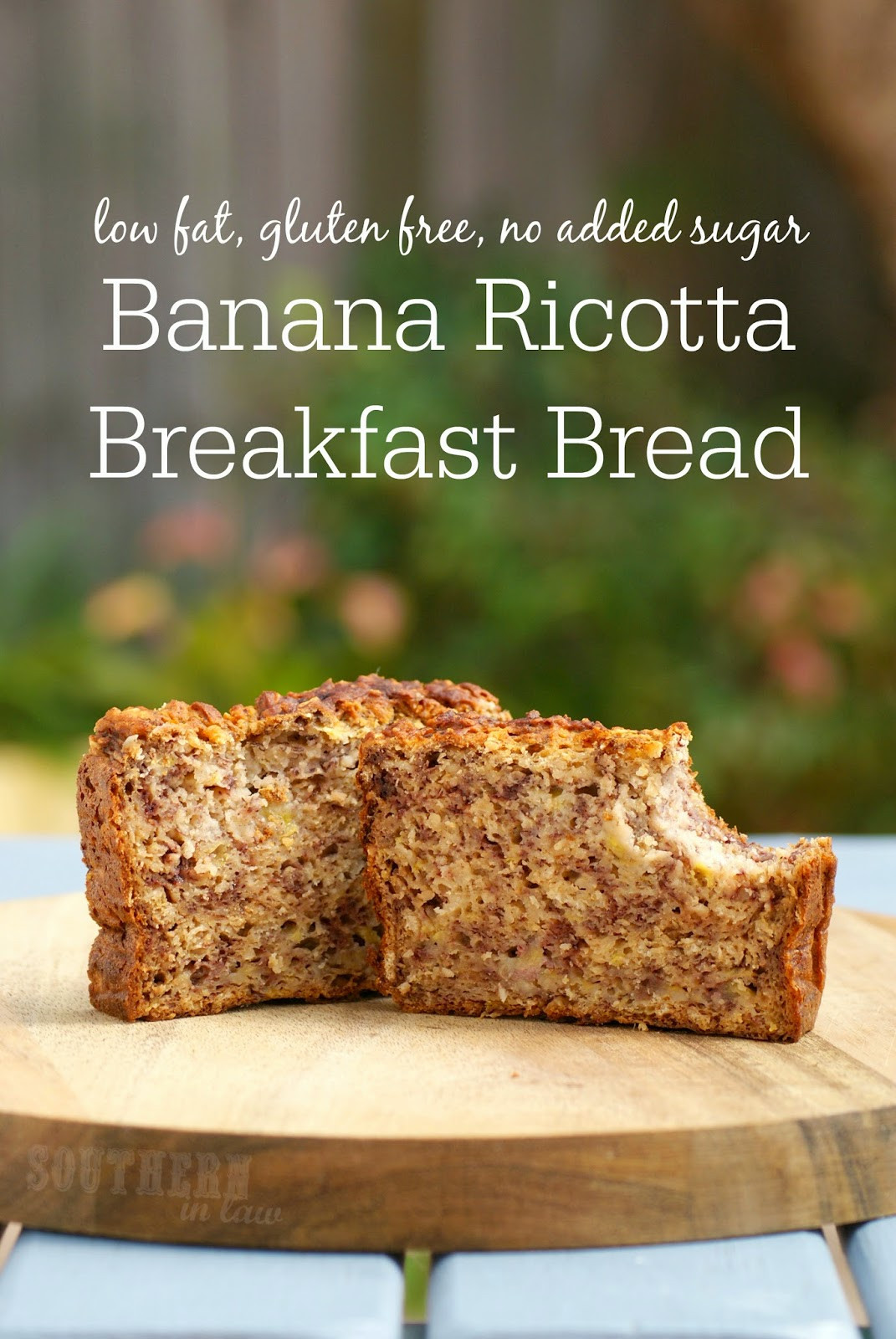 Low Calorie Gluten Free Bread
 Southern In Law Recipe Banana Ricotta Breakfast Bread