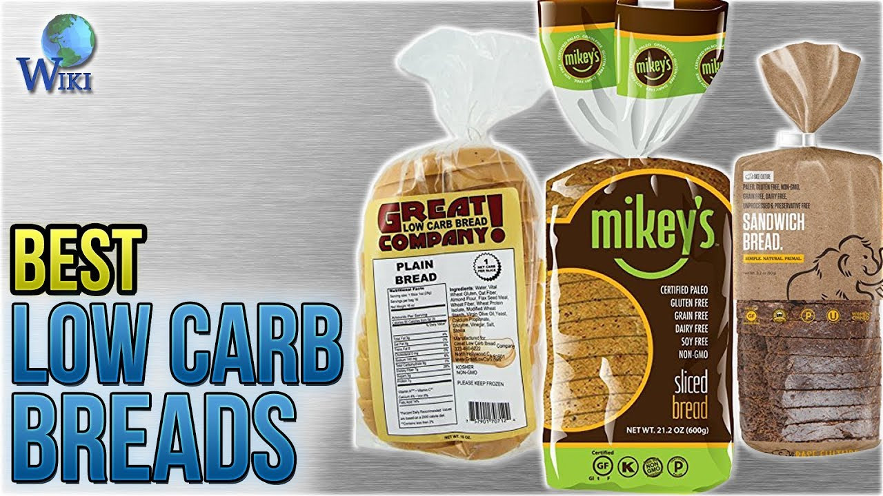 Low Carb Bread Choices
 8 Best Low Carb Breads 2018