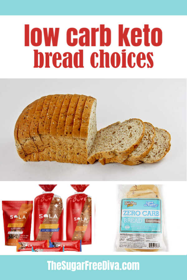 Low Carb Bread Choices
 Low Carb Keto Bread Choices THE SUGAR FREE DIVA