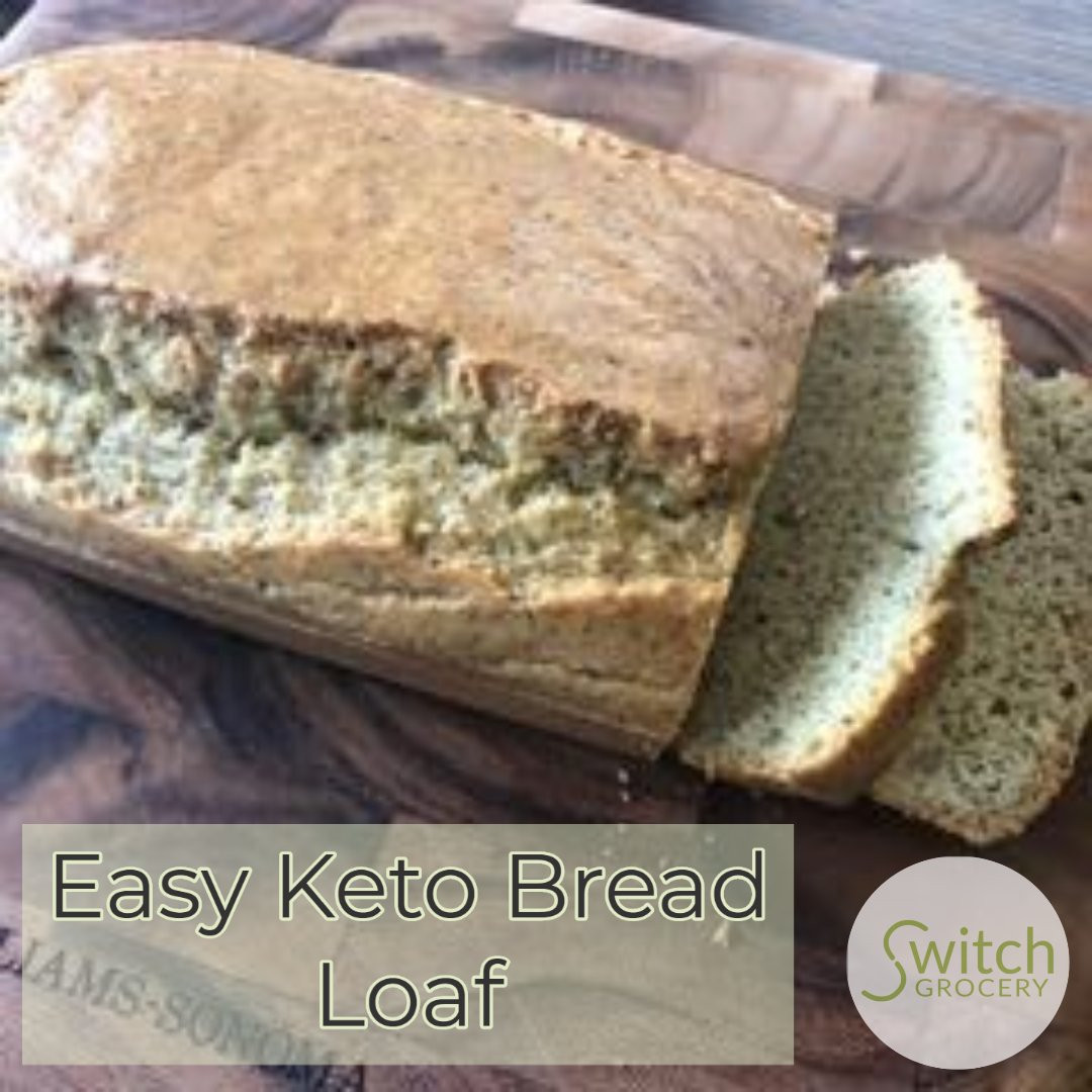 Low Carb Bread Loaf
 Easy Low Carb Keto Friendly Bread Loaf – SwitchGrocery