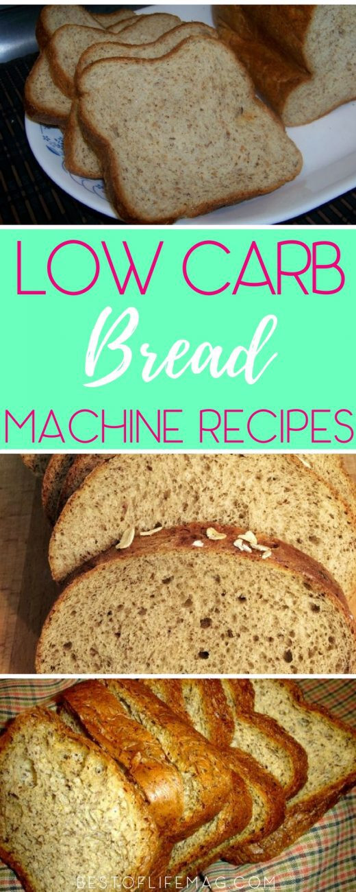 Low Carb Bread Machine Recipes
 Low Carb Bread Recipes for the Bread Machine Best of