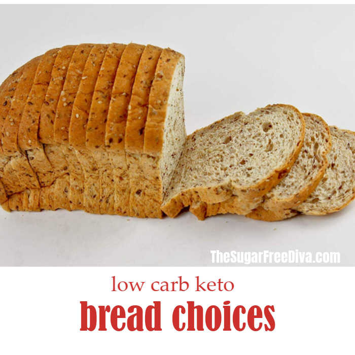 Low Carb Bread Options
 Low Carb Keto Bread Choices THE SUGAR FREE DIVA