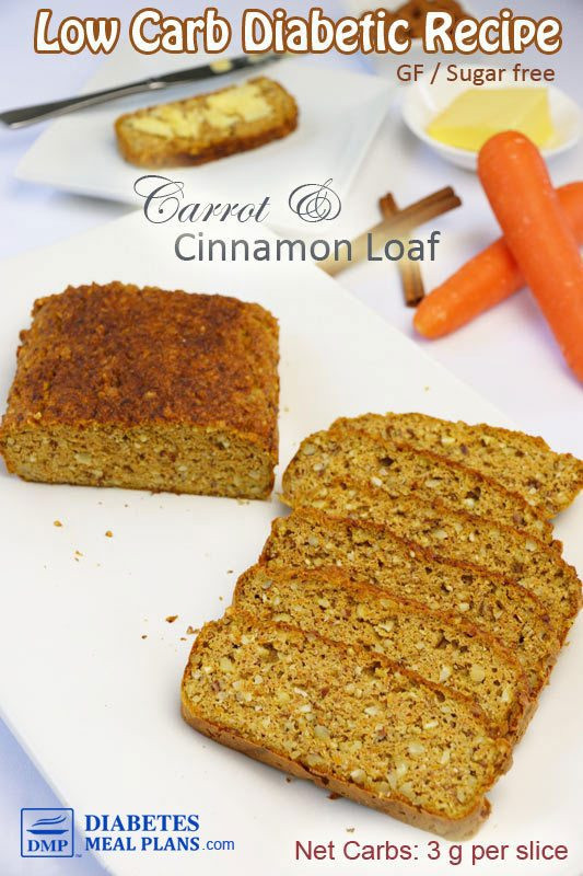 Low Carb Bread Recipes For Diabetics
 Low Carb Carrot & Cinnamon Bread Recipe