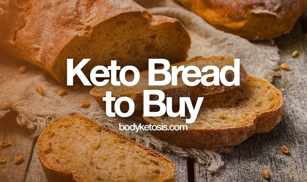 Low Carb Bread To Buy
 10 Keto Bread Brands to Buy line [Low Carb Bread