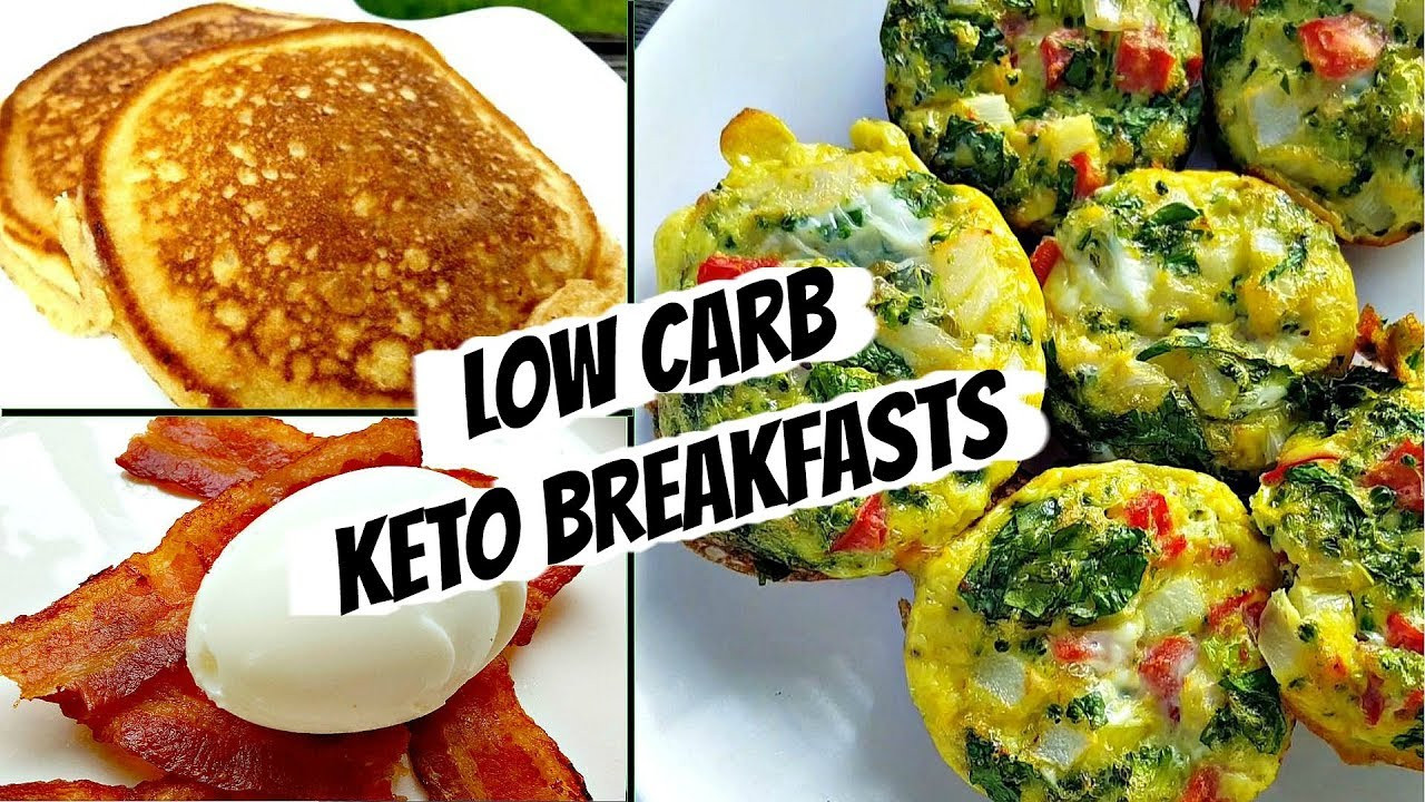 Low Carb Keto Breakfast
 Healthy Low Carb Breakfast Ideas