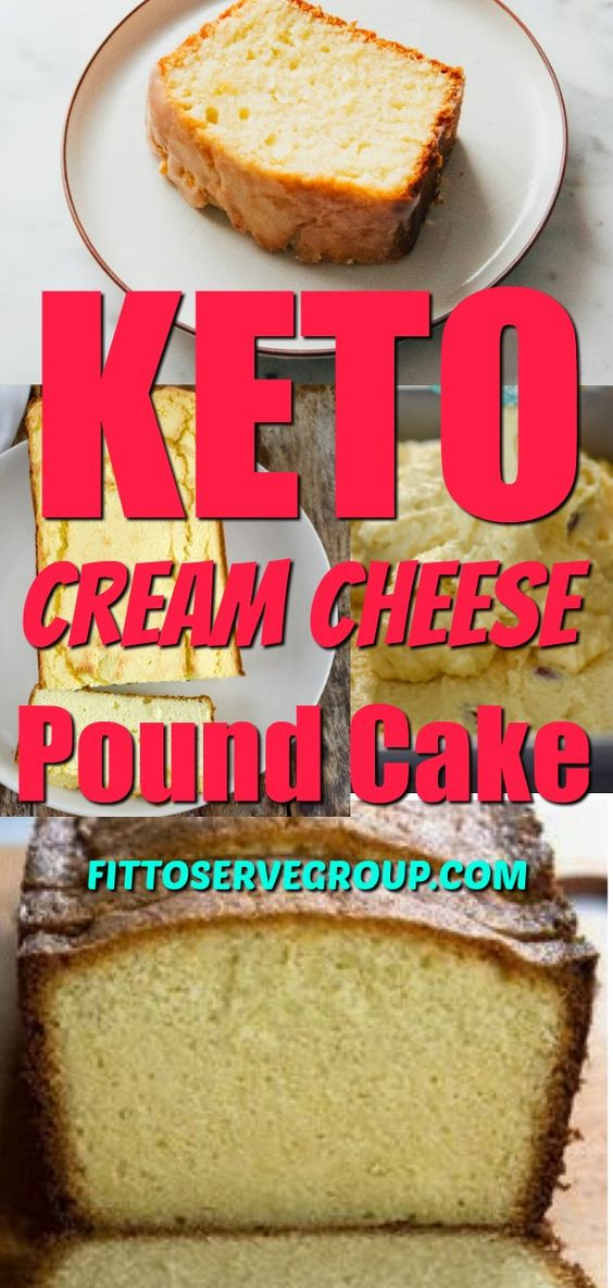 Low Carb Keto Cream Cheese Pound Cake
 Keto Recipes