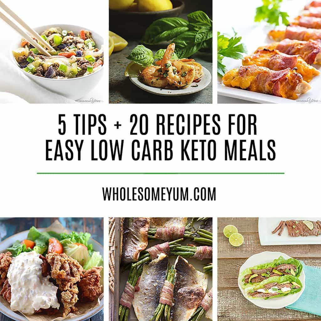 Low Carb Keto Meals
 20 Delicious Easy Low Carb Keto Meals Recipes Ideas & Tips