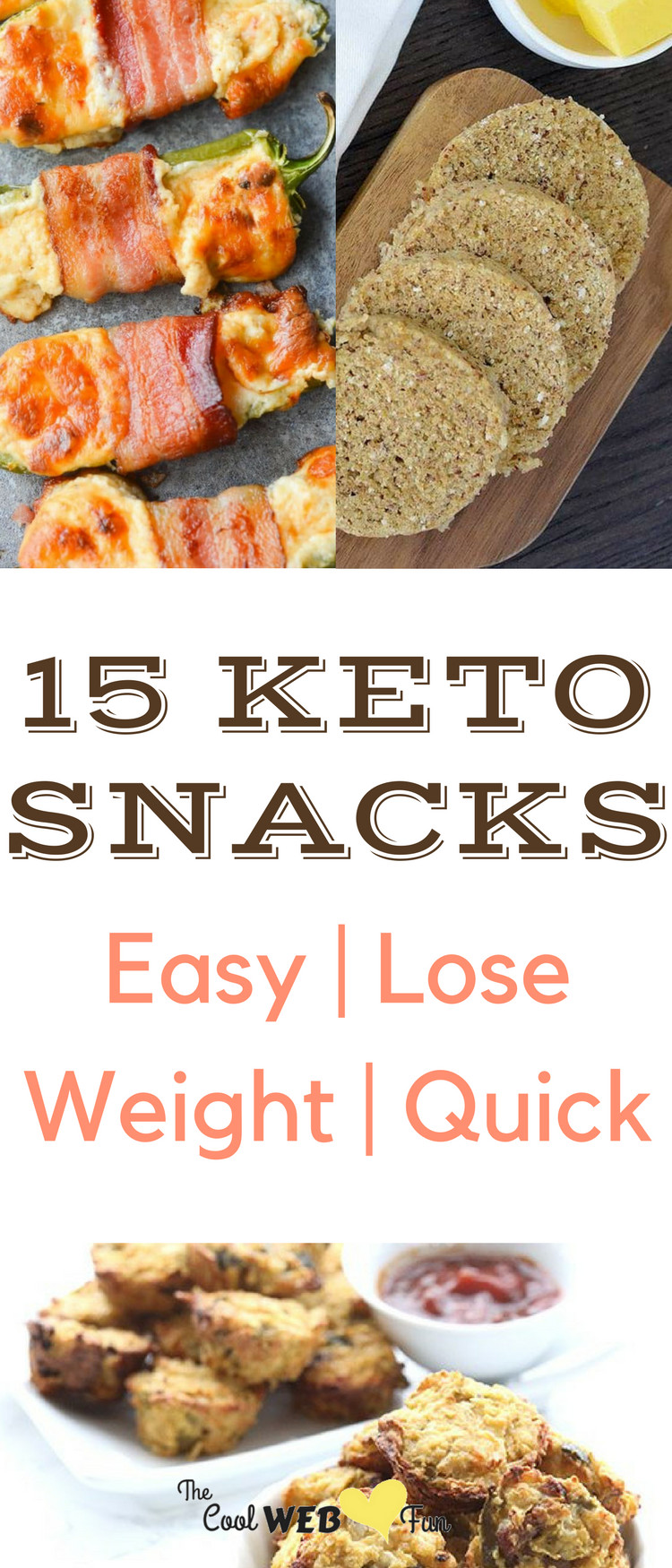 Low Carb Keto Snacks Easy
 15 Easy Low Carb Keto Snacks that will help you Lose
