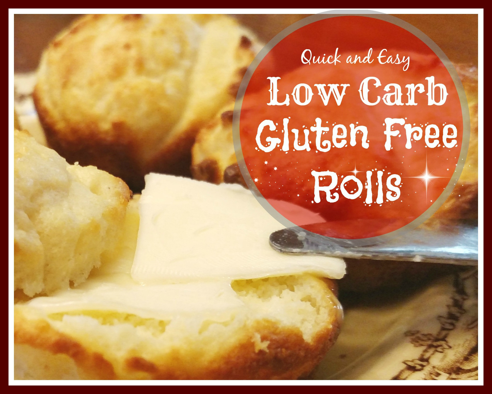 Low Carb Yeast Rolls
 Quick and Easy Low Carb Gluten Free Rolls